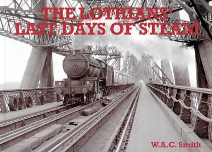 Lothians' Last Days of Steam