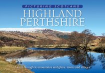 Picturing Scotland: Highland Perthshire