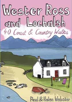 Wester Ross & Lochalsh 40 Coast & Country Walks