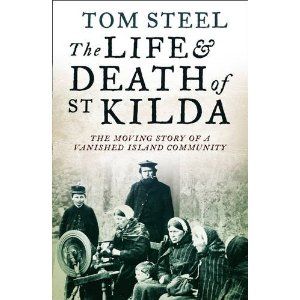 Life and Death of St Kilda