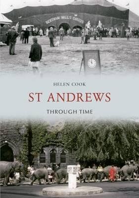 St Andrews Through Time