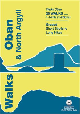 Walks Oban & North Argyll - Hallewell Pocket Walks