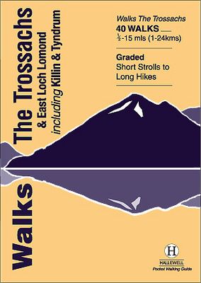 Walks Trossachs & East Loch Lomond - Hallewell Pocket Walks