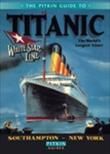 Titanic: Pitkin Guide (History Press)