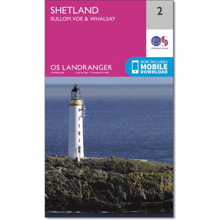 Landranger 02 Shetland - Sullom Voe & Whalsay