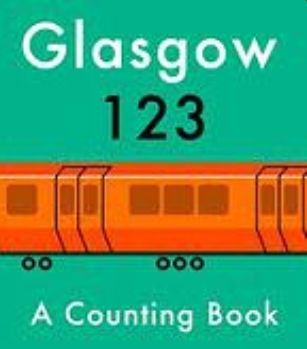 Glasgow 123 Board Book