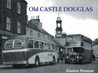 Old Castle Douglas (Stenlake)