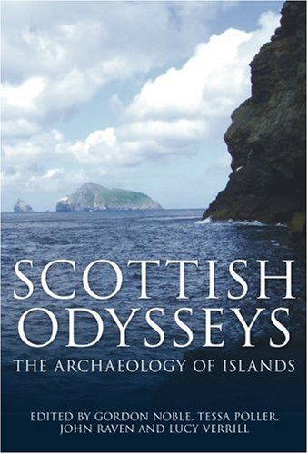 Scottish Odysseys: Archaeology of the Islands