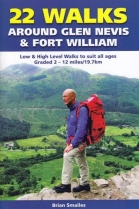 22 Walks Around Glen Nevis & Fort William