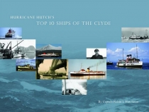 Hurricane Hutch's Top 10 Ships of the Clyde