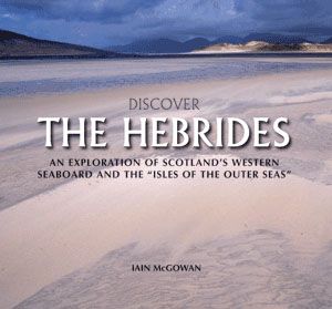 Discover the Hebrides