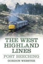 West Highland Lines - Post Beeching